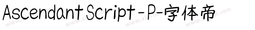 Ascendant Script - P字体转换